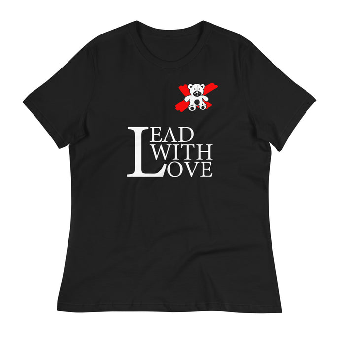 Lead with Love Women's Relaxed T-Shirt - We Care Tees