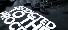 Load image into Gallery viewer, ADDICTED TO THE PROCESS Unisex Super Premium Hoodie - We Care Tees

