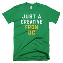 Load image into Gallery viewer, JUST A CREATIVE FROM DC T-Shirt - We Care Tees
