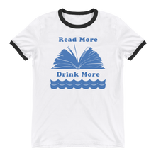 Load image into Gallery viewer, Read More Drink More Ringer T-Shirts - We Care Tees
